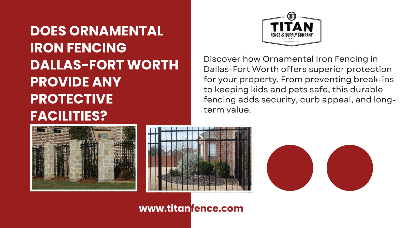 Does Ornamental Iron Fencing Dallas-Fort Worth Provide Any Protective Facilities?
