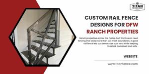 Custom Rail Fence Designs for DFW Ranch Properties