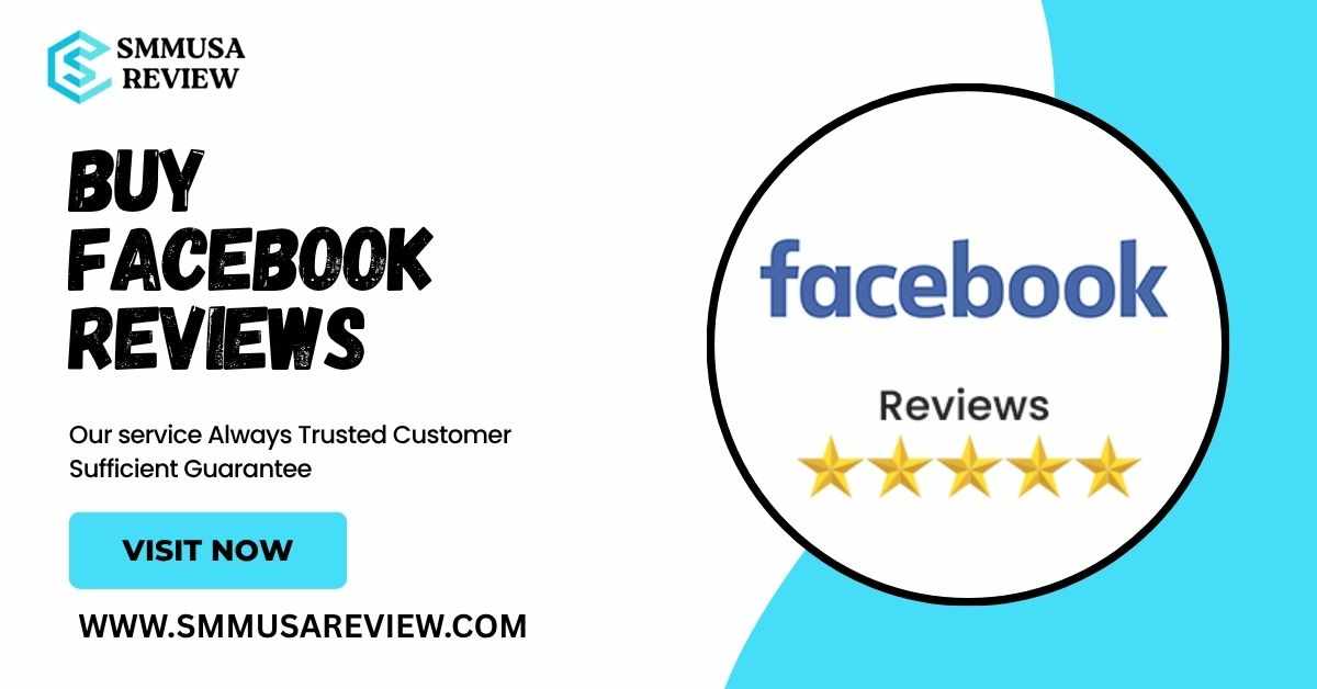 Boost Your Business: How to Buy Facebook Reviews?