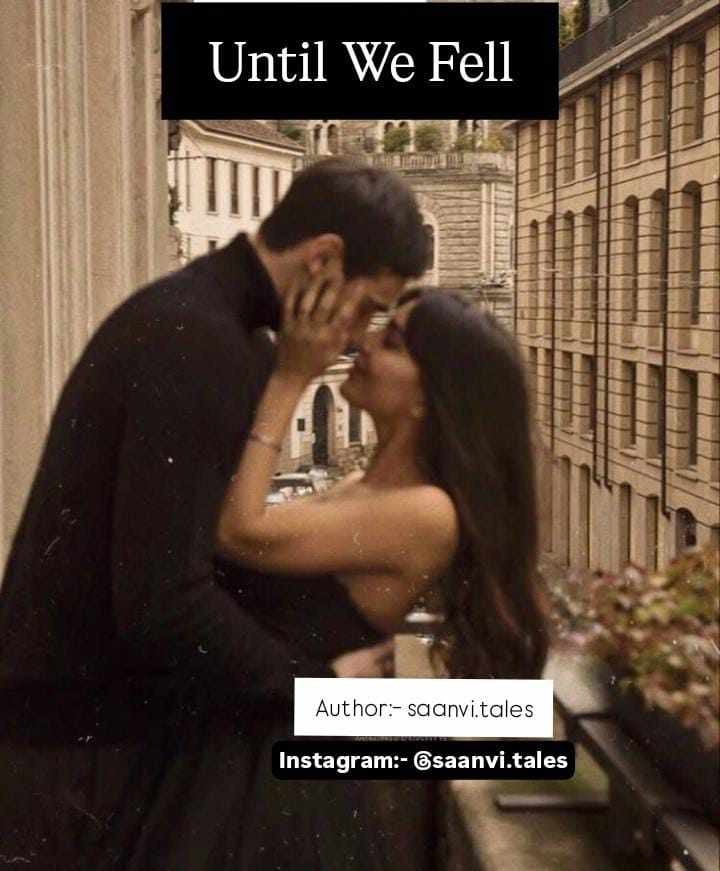 UNTIL WE FELL