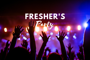 Fresher's party