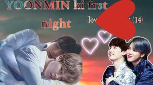 Yoonmin's first night