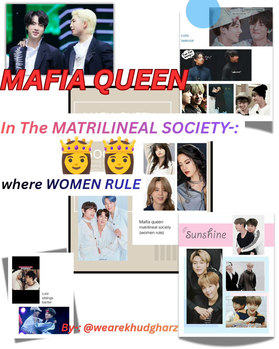 MAFIA QUEEN in the Matrilineal Society-: where WOMEN RULE