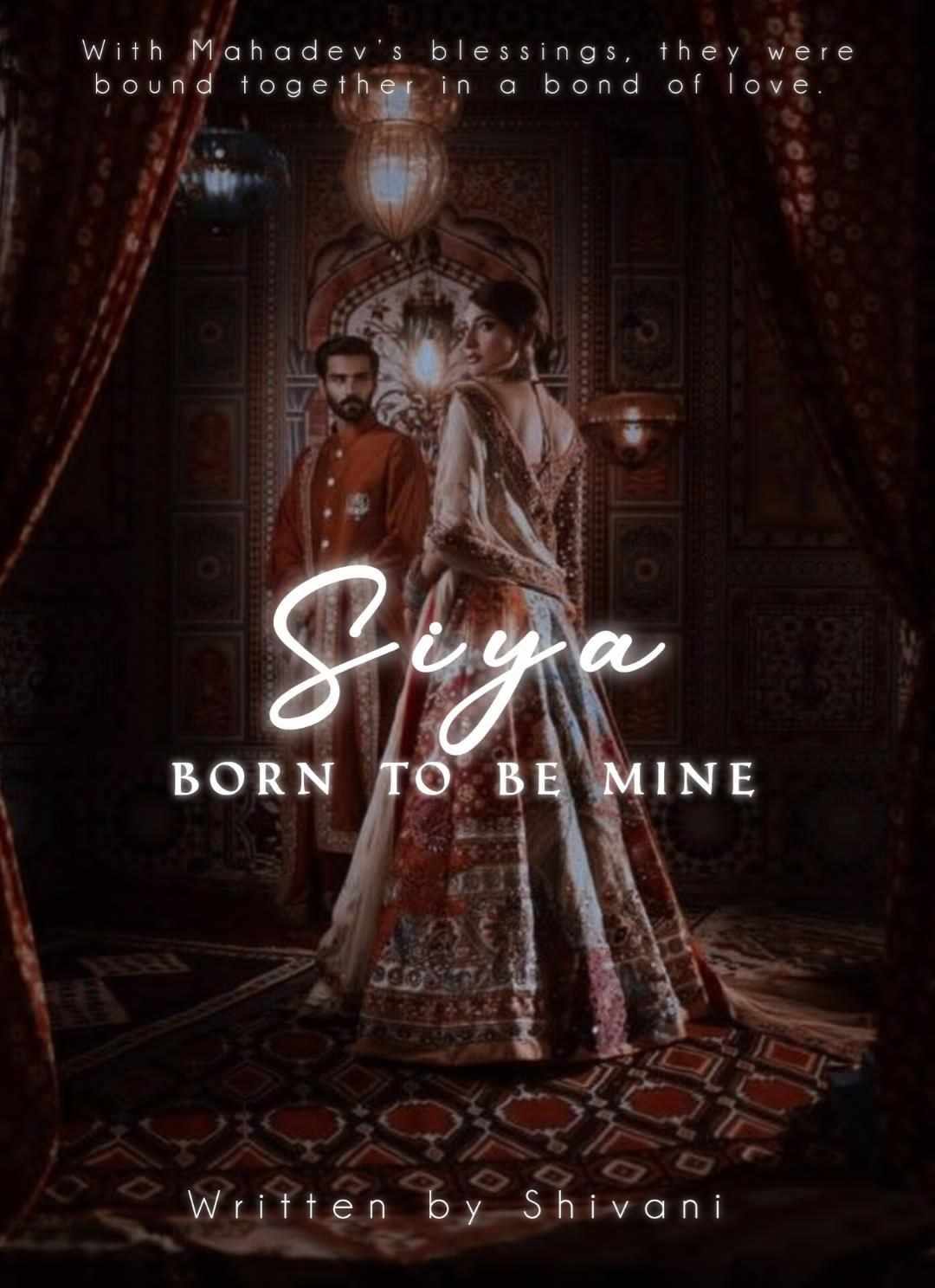 SIYA - born to be mine    18+