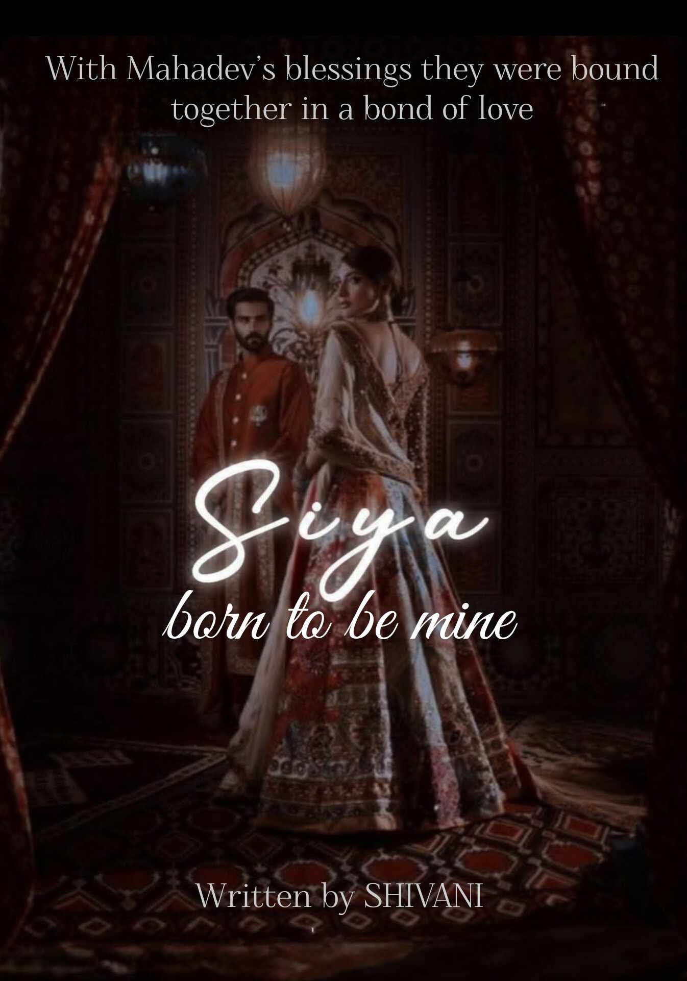 SIYA - born to be mine    18+