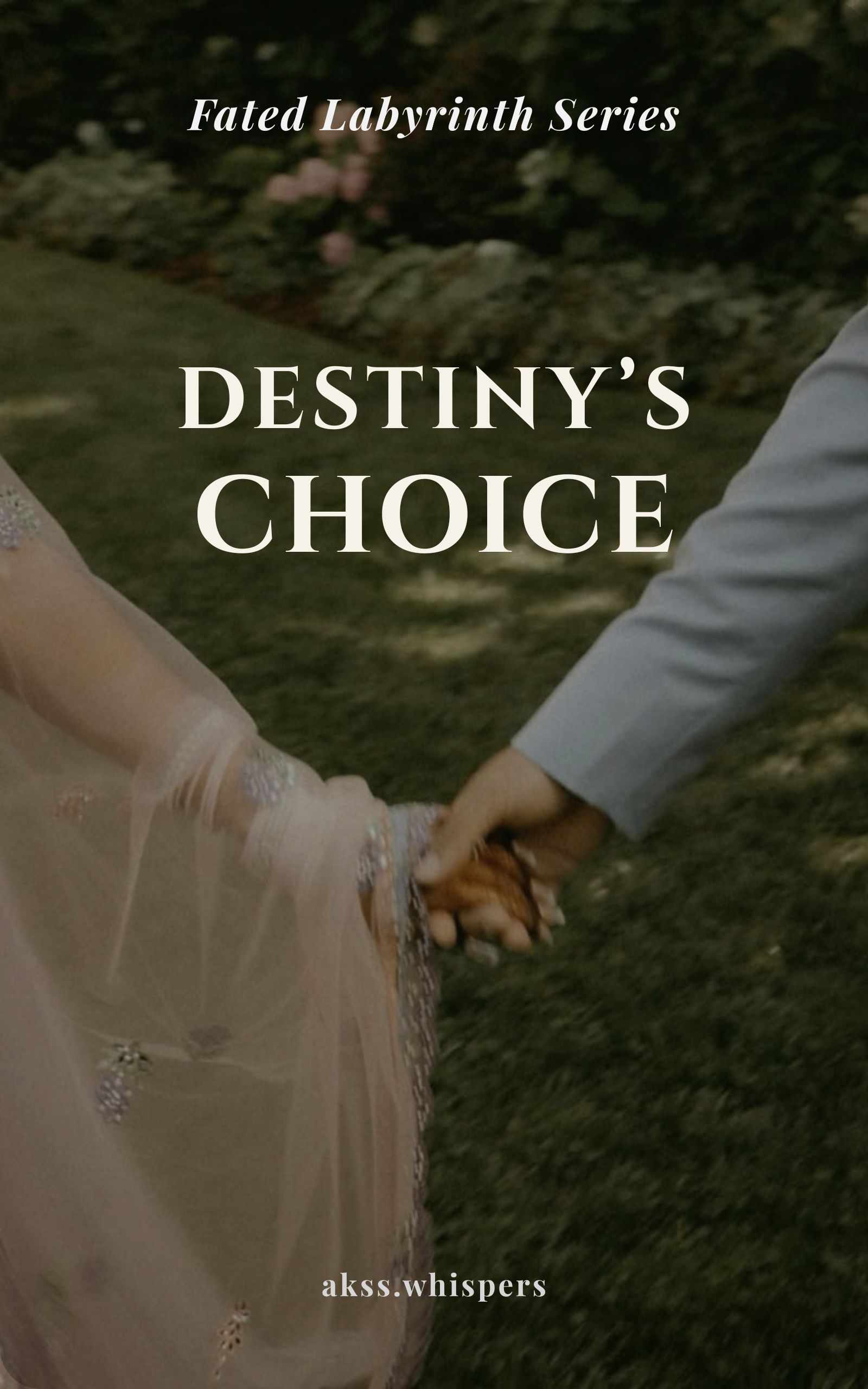 Destiny's Choice