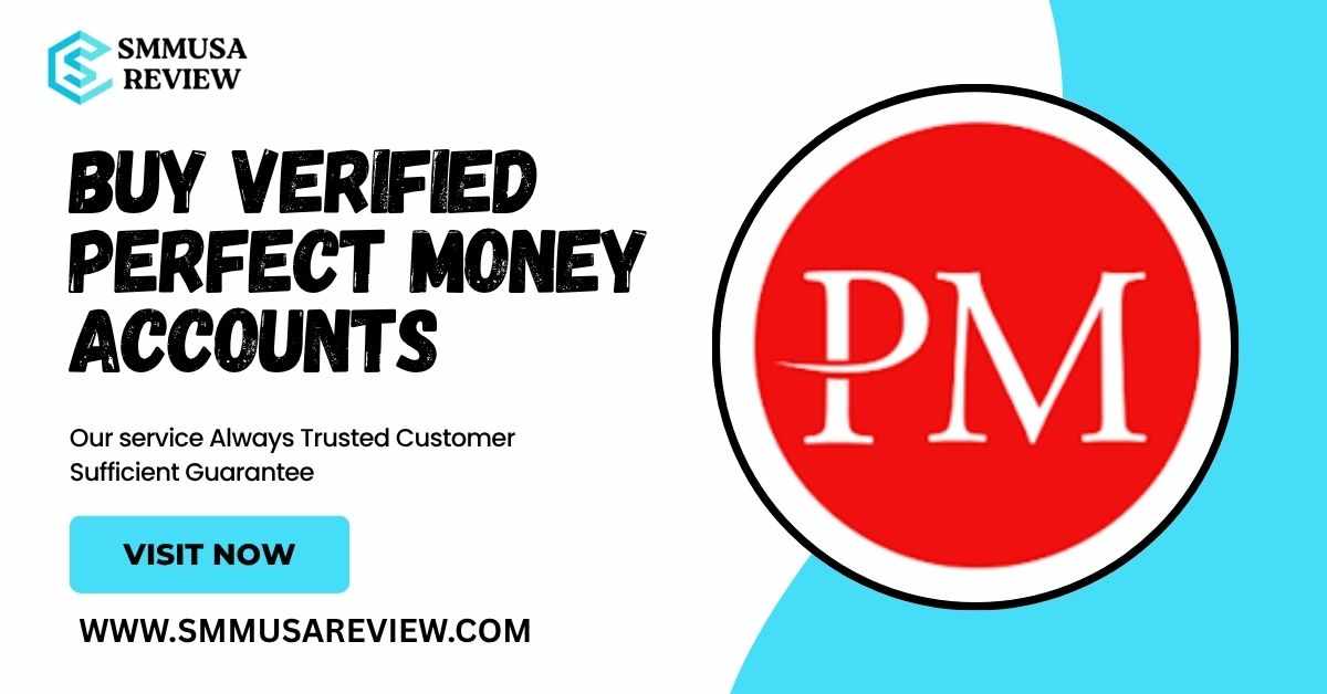 How Do Verified Perfect Money Accounts Work?