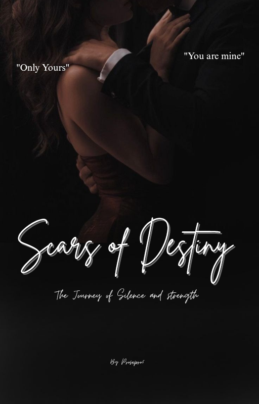 Scars of Destiny - The Journey of Silence and strength