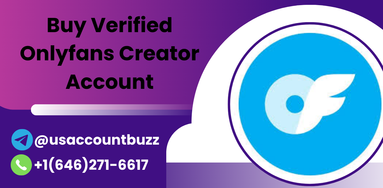Buying Verified OnlyFans Accounts: A New Trend in Adult Marketing