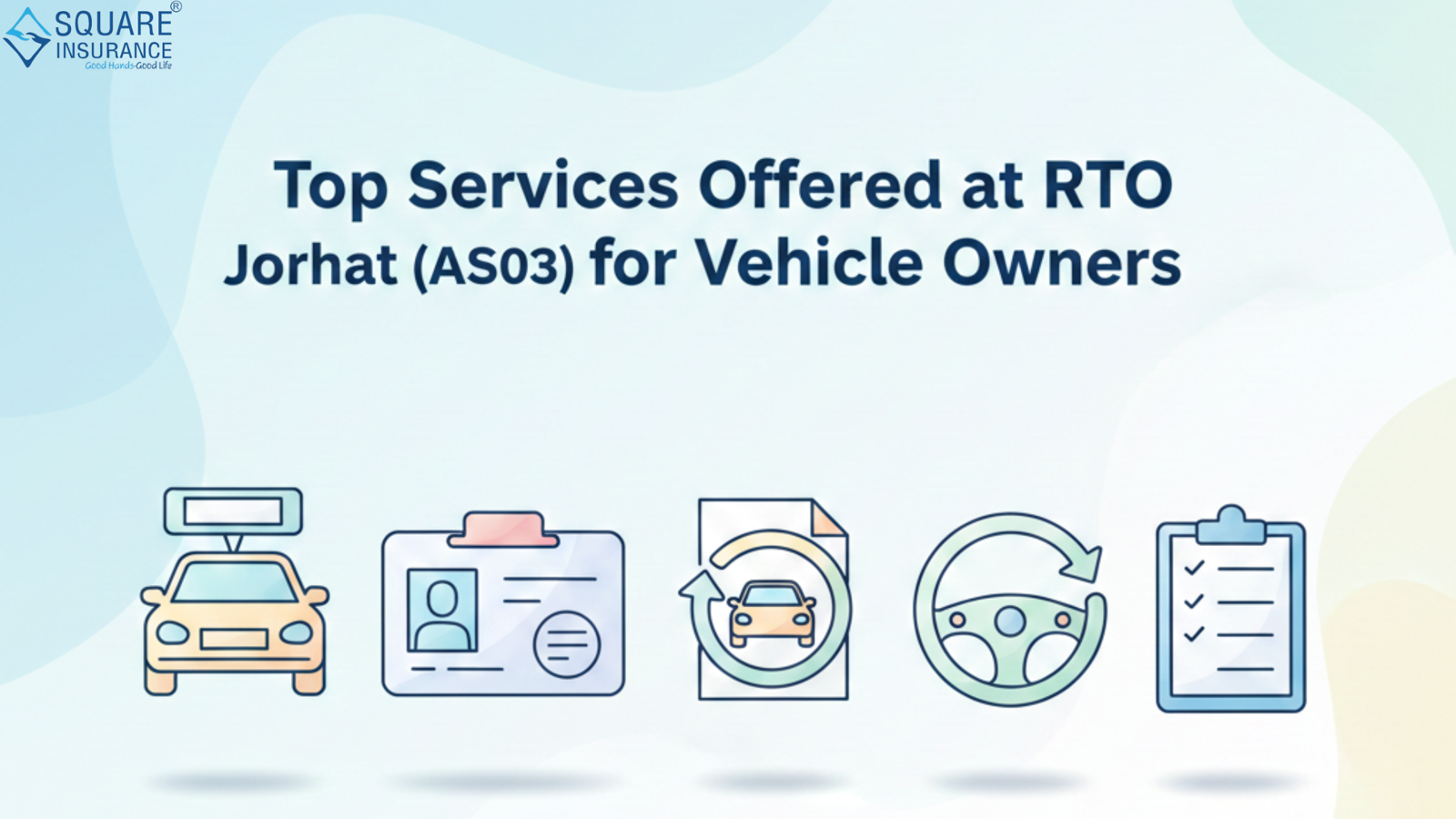 Top Services Offered at RTO Jorhat (AS03) for Vehicle Owners