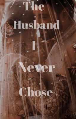 The husband I never chose
