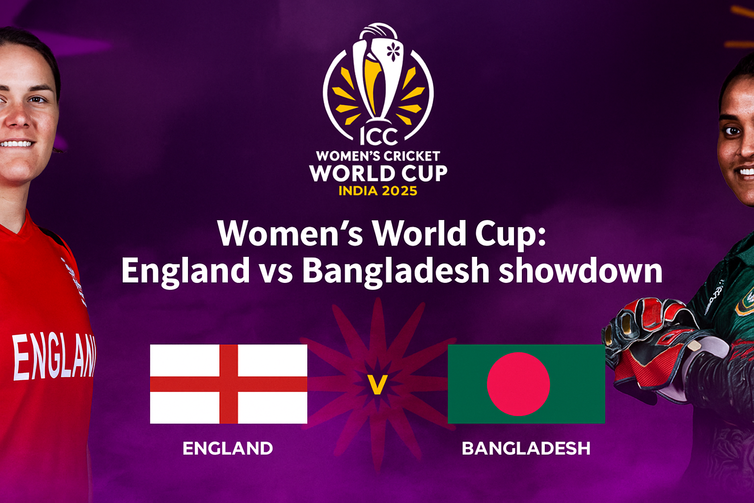 Women’s World Cup: England vs Bangladesh showdown