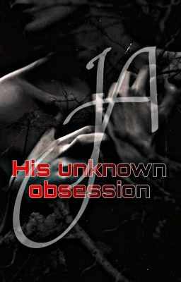 ANANYA : HIS UNKNOWN OBESSION