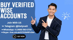 How to Buy Verified Wise Accounts in USA I Bulk