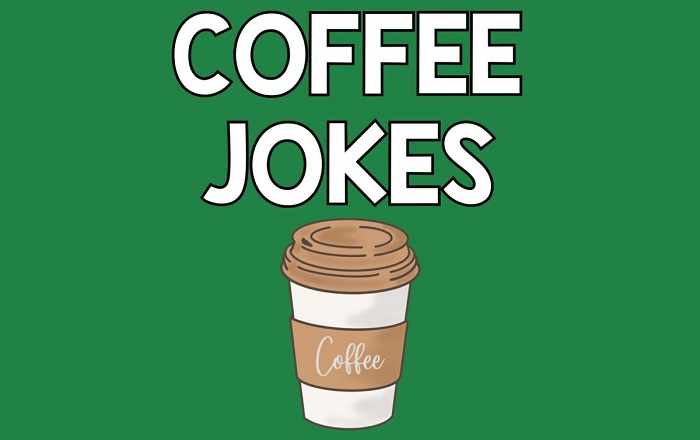 80 Coffee Jokes That Will Surely Perk You Up