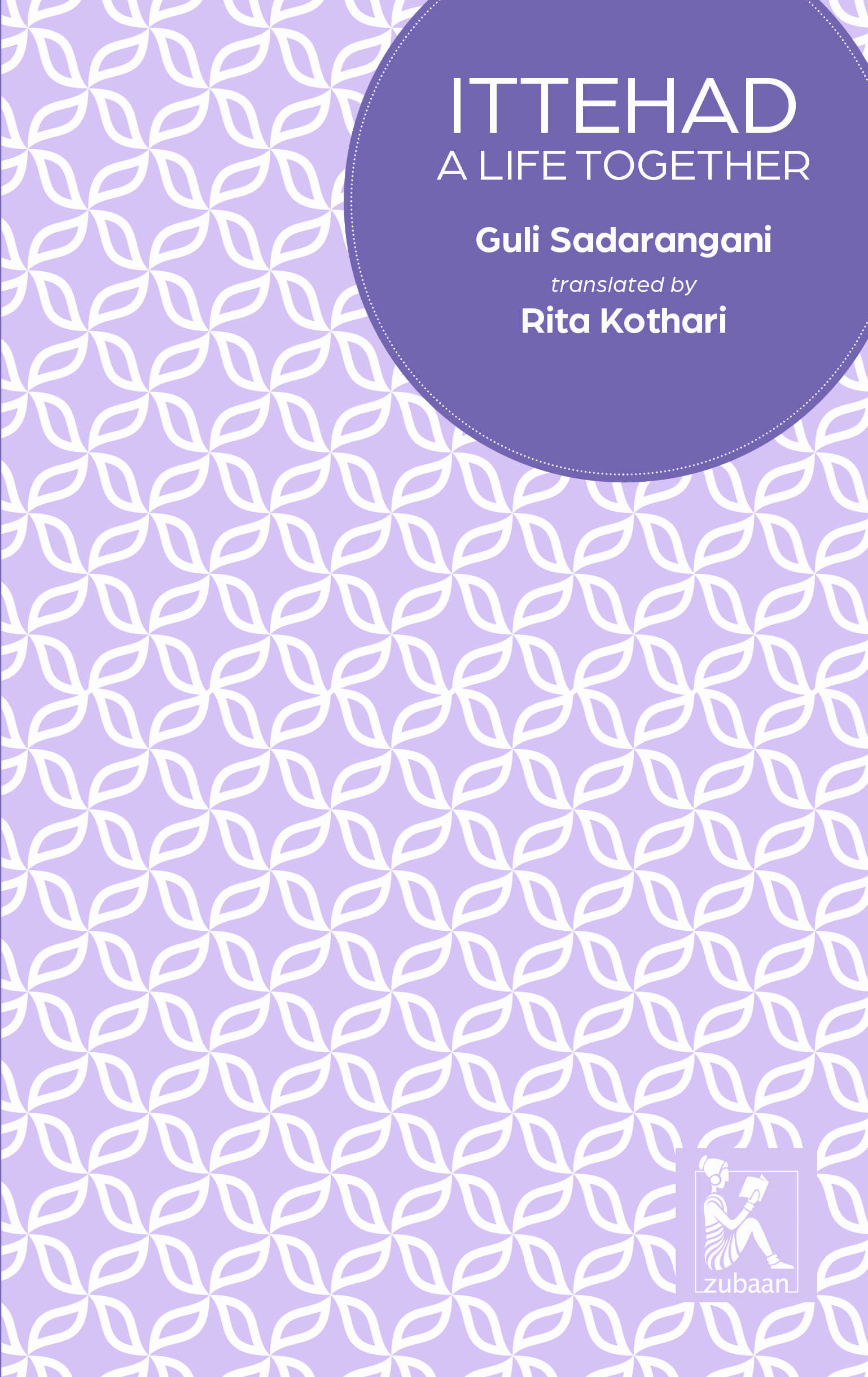 Ittehad: A Life Together