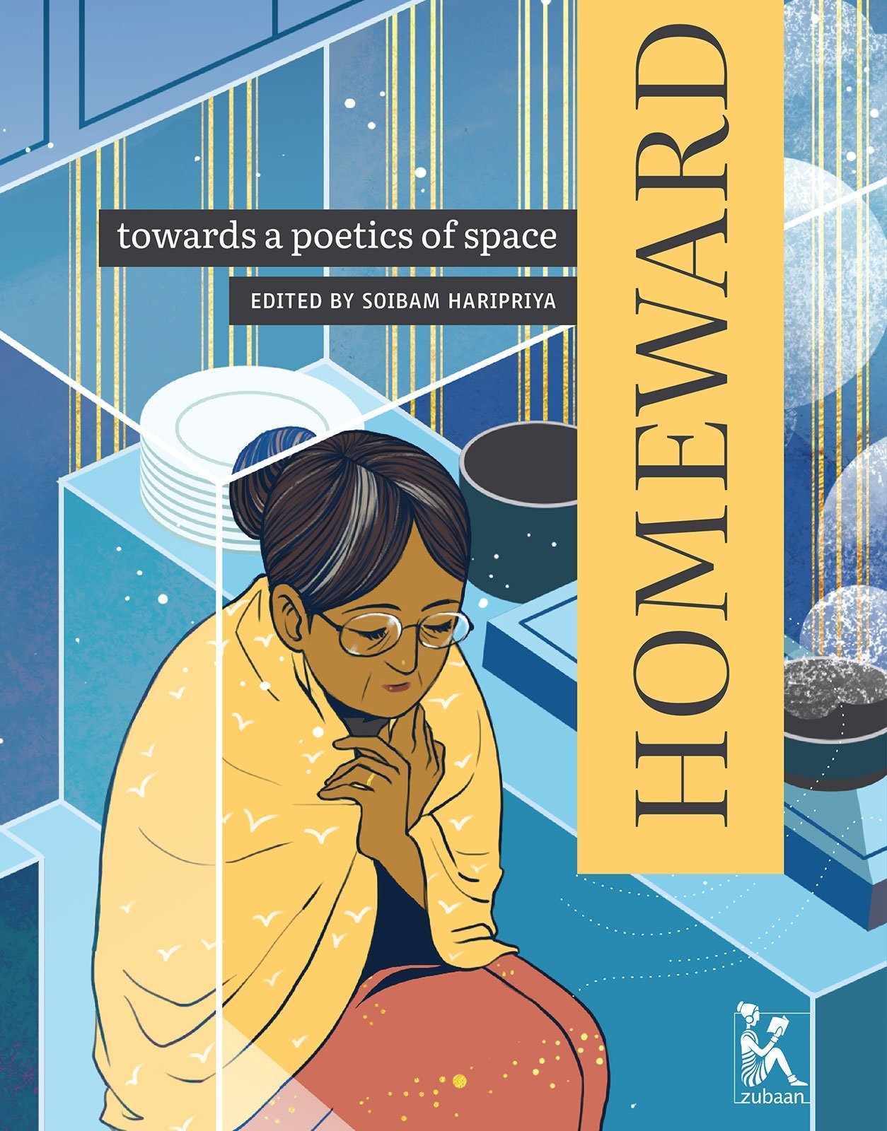 Homeward: Towards a Poetics of Space