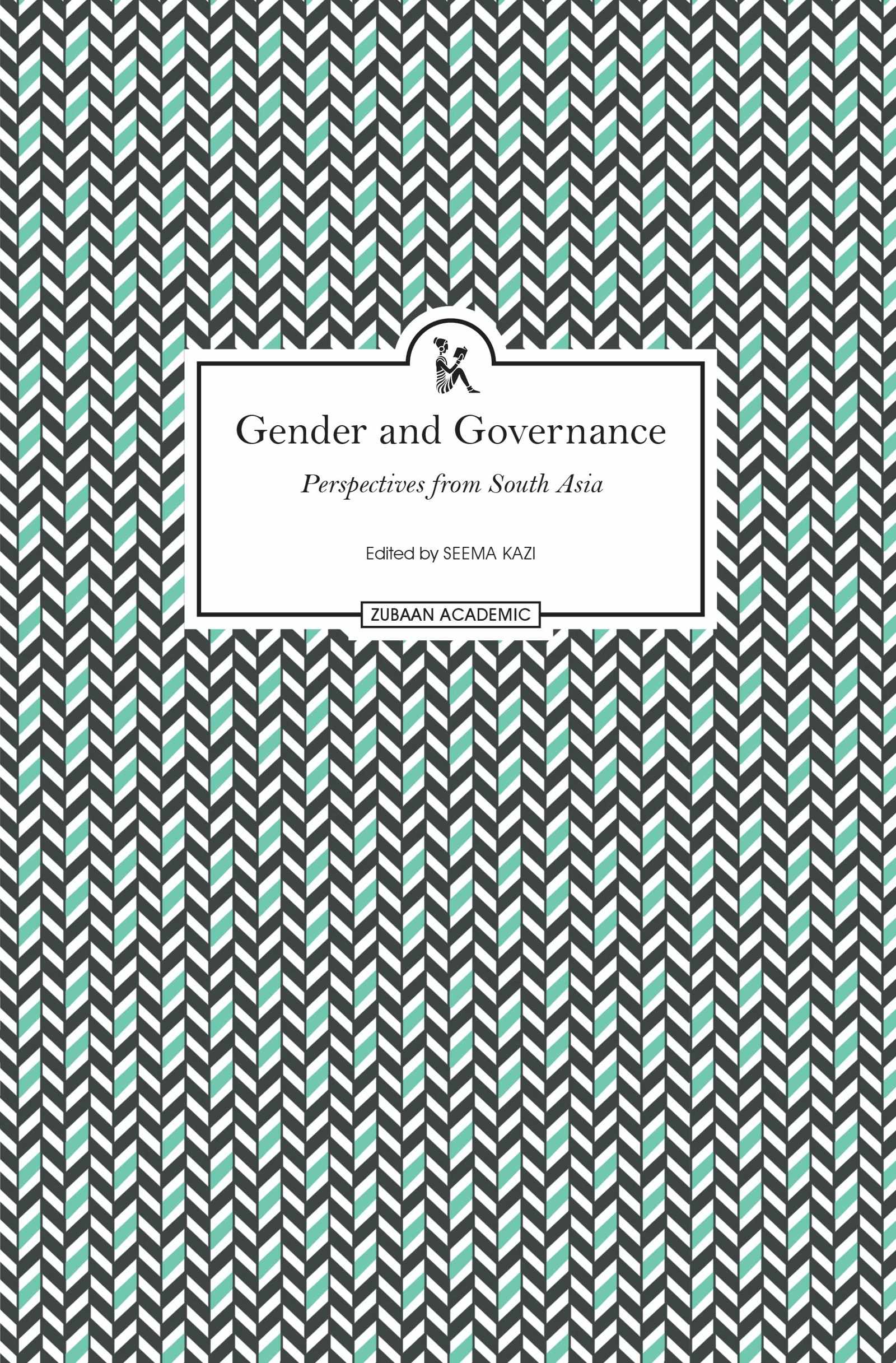 Gender and Governance: Perspectives from South Asia