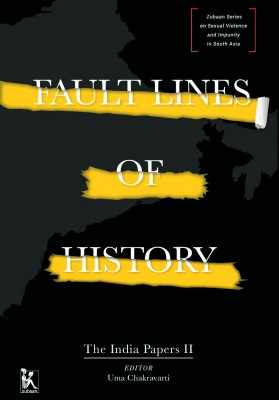 Fault Lines of History: The India Papers II