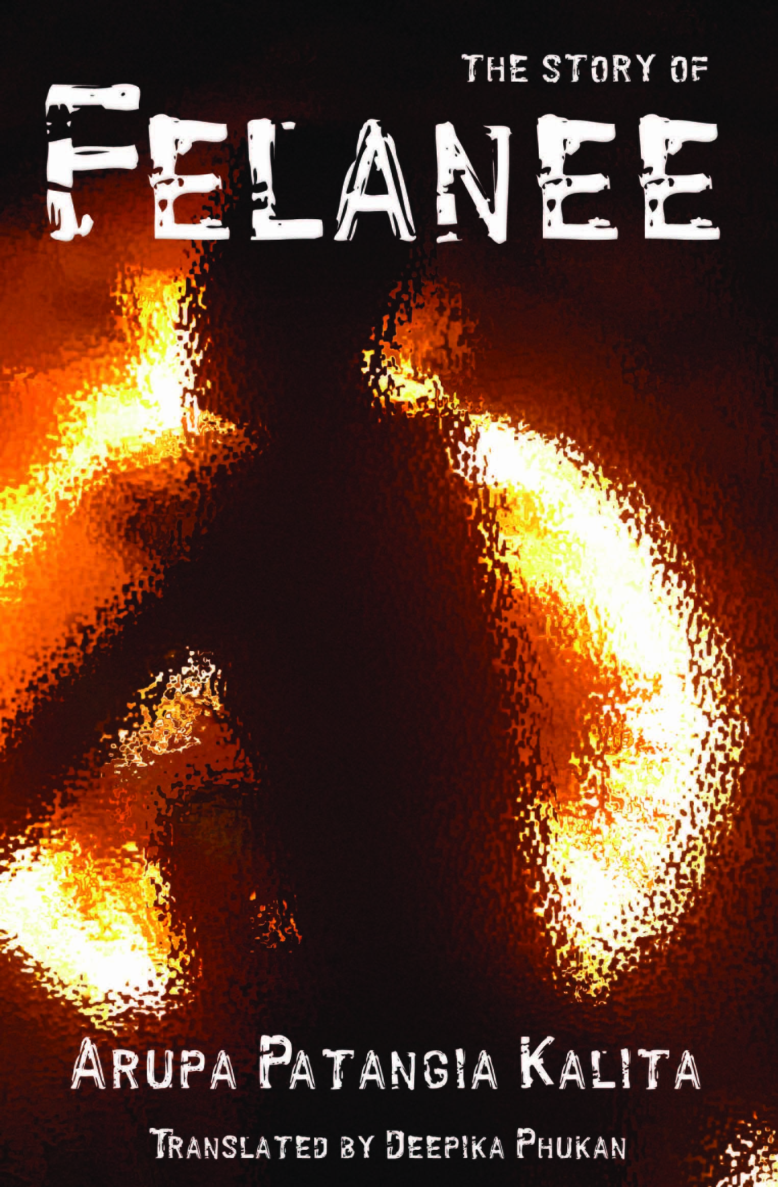 The Story of Felanee