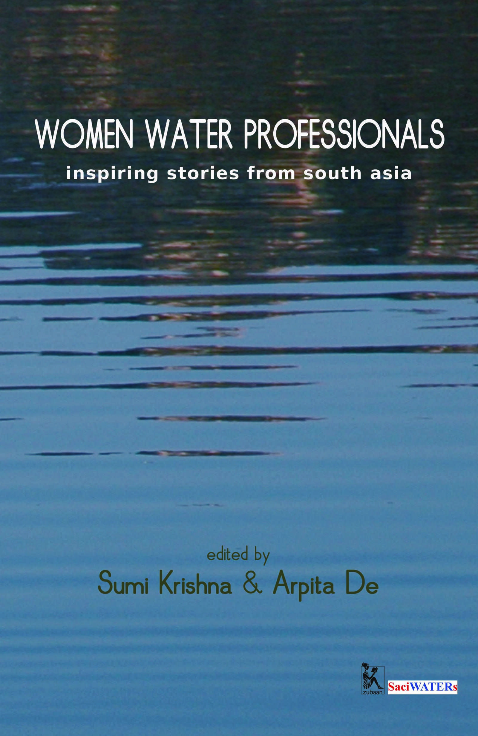 Women Water Professionals: Inspiring Stories from South Asia