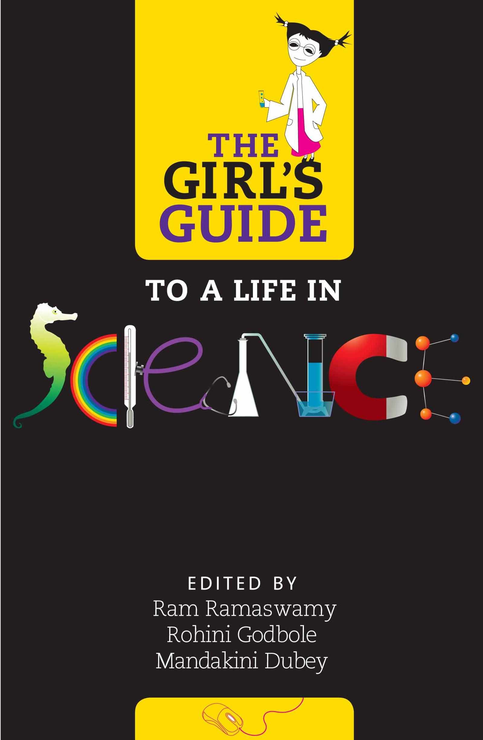 The Girl’s Guide to a Life in Science