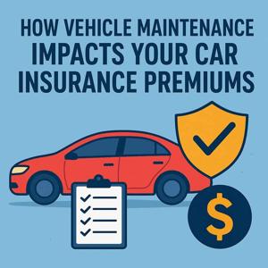 How Vehicle Maintenance Impacts Your Car Insurance Premiums