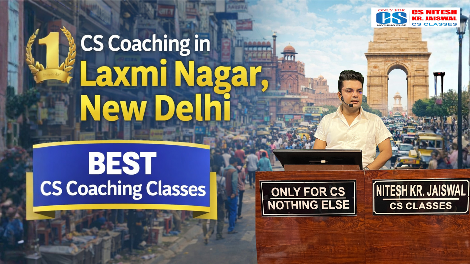 Transform Your Career with Top-Tier CS Coaching in Laxmi Nagar, New Delhi