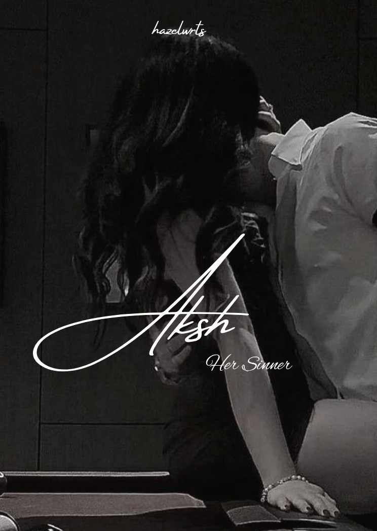 Aksh- her sinner