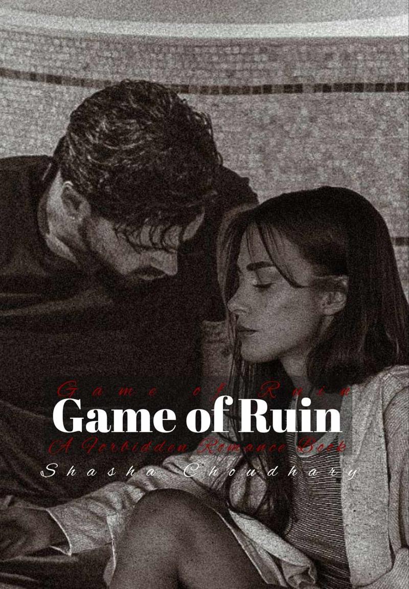 Game Of Ruin || 18+