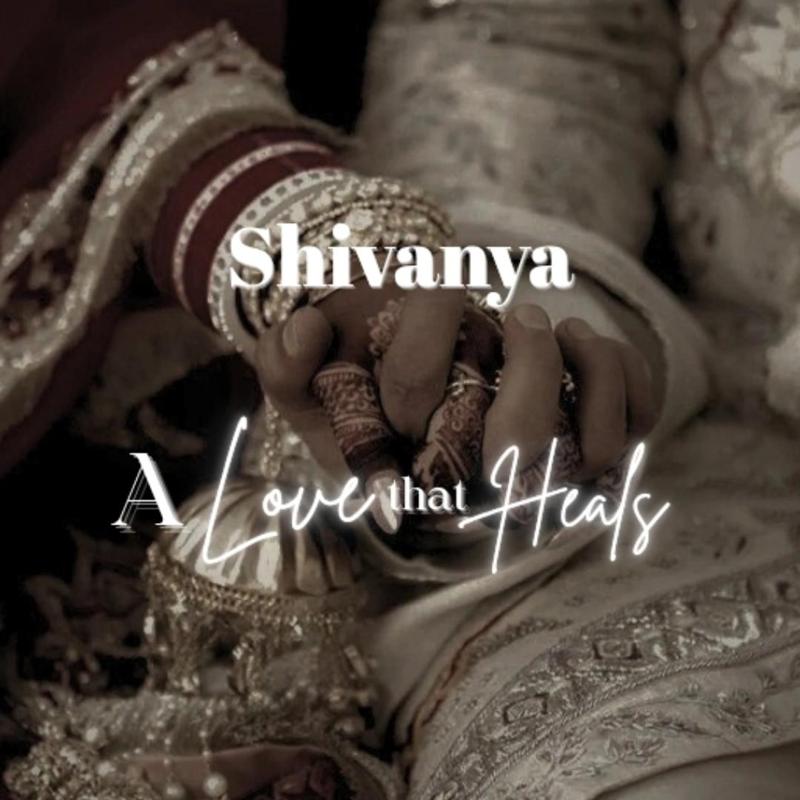 Shivanya: A love that heals