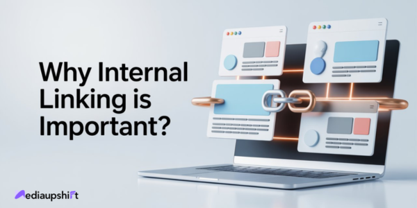 Why Internal Linking Is Important & How to Do It Effectively