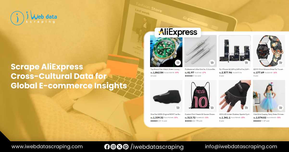 Scrape AliExpress Cross-Cultural Data for Shopping Insights