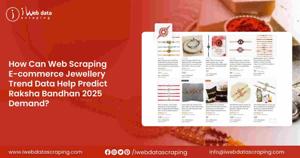 Web Scraping E-commerce Jewellery Trend Data