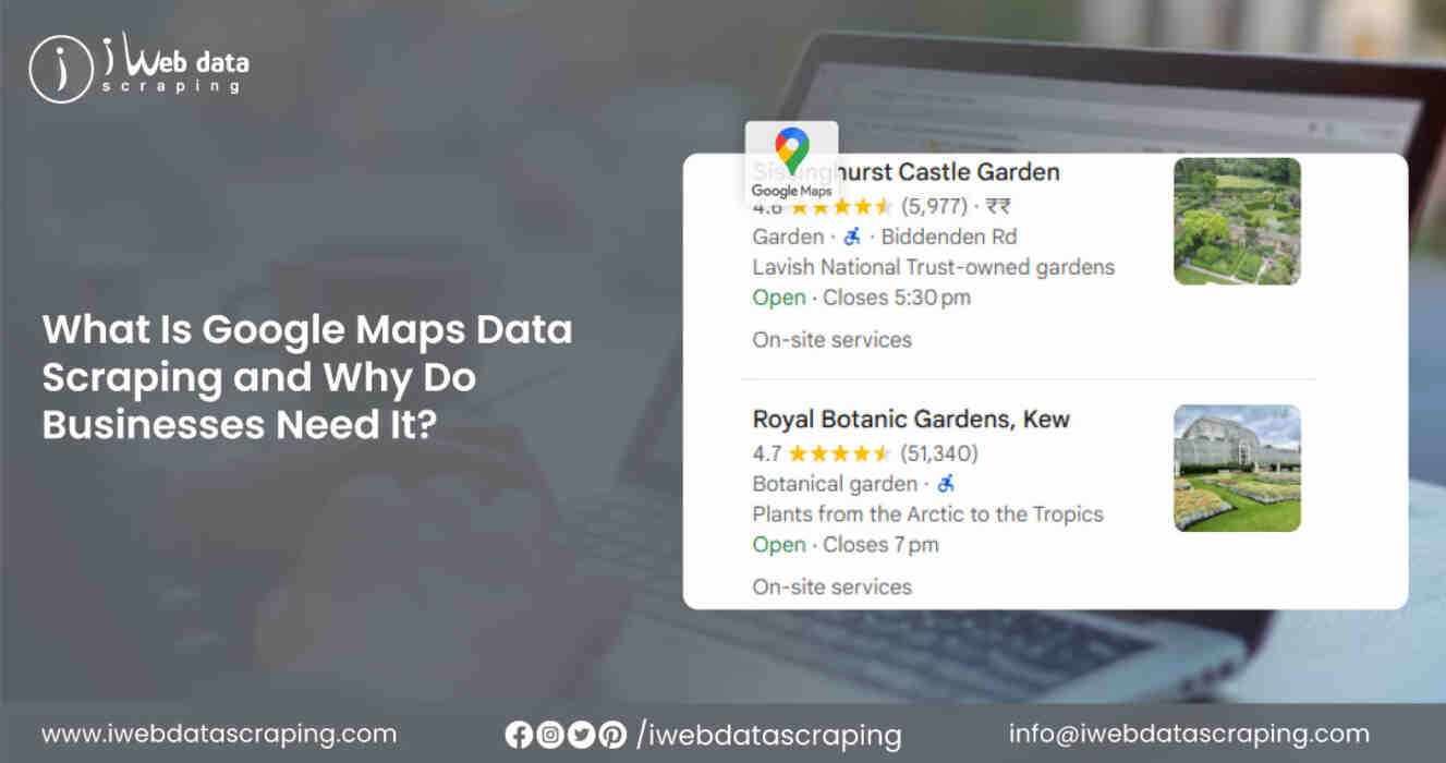 Google Maps Data Scraping for Businesses Growth