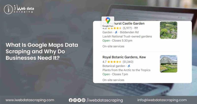Google Maps Data Scraping for Businesses Growth