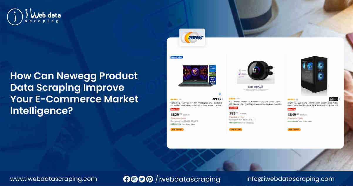 Newegg Product Data Scraping for E-Commerce Market Intelligence