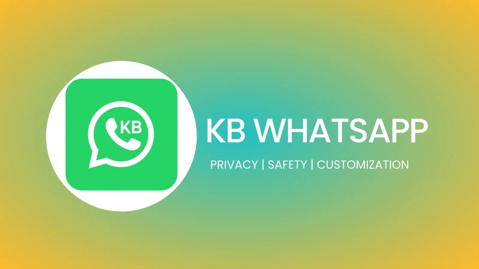 KB WhatsApp APK v41 Download App Mobile Latest Version