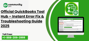 Official QuickBooks Tool Hub – Instant Error Fix & Troubleshooting Guide 2025