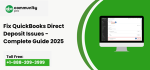 Fix QuickBooks Direct Deposit Issues - Complete Guide 2025