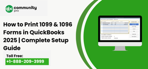 How to Print 1099 & 1096 Forms in QuickBooks 2025 | Complete Setup Guide