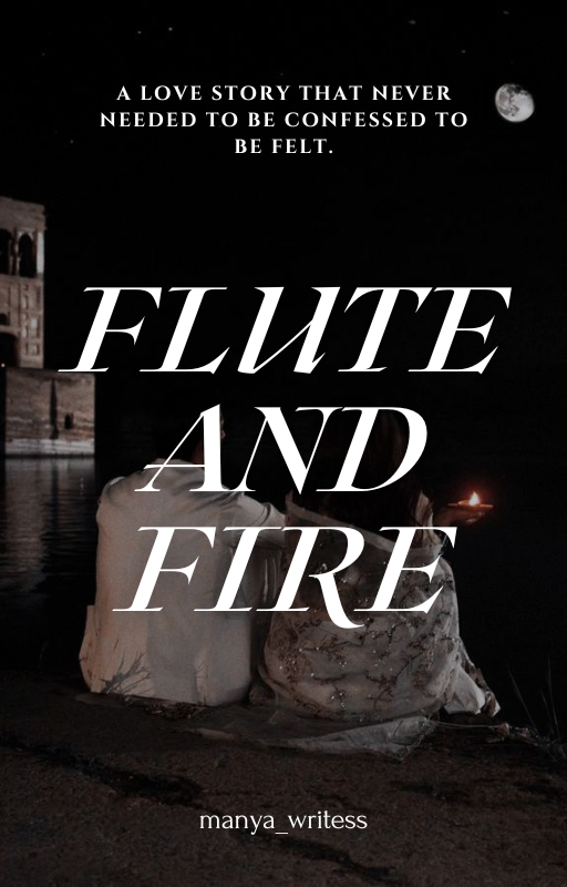 Flute and Fire