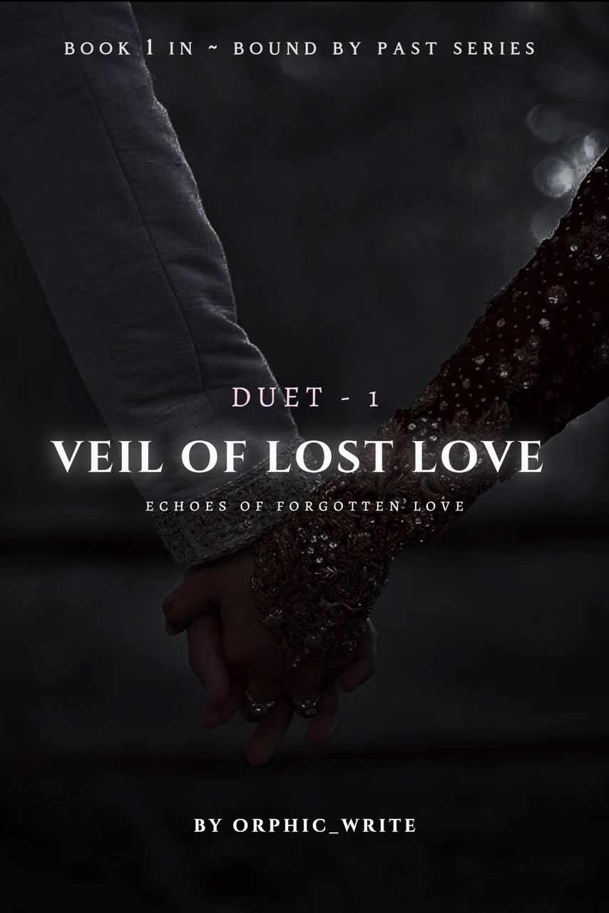 PHASE 1: Veil of Love - Tangled Beginning