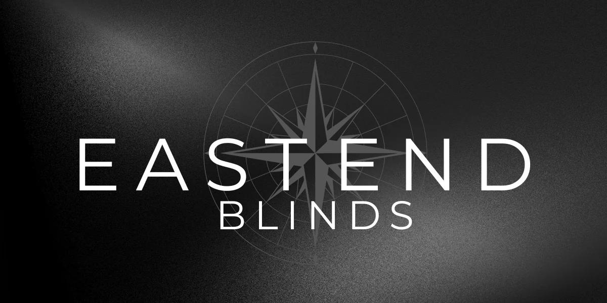 East End Blinds & Window Treatments