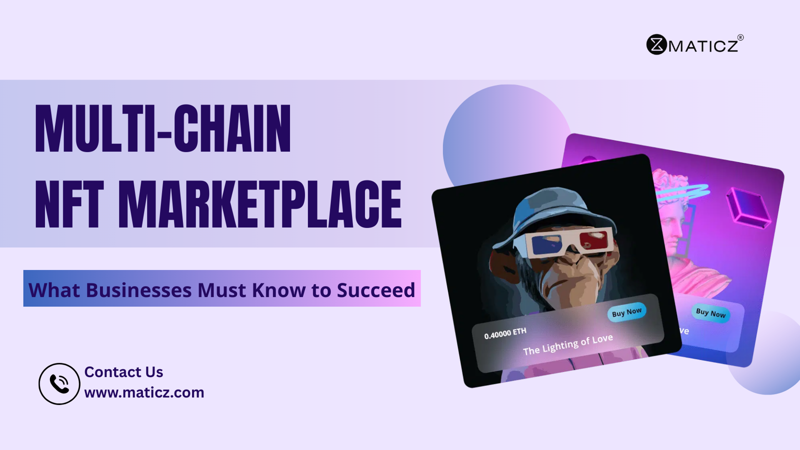 The Growth of Multi-Chain NFT Marketplaces and Key Success Tips for Businesses