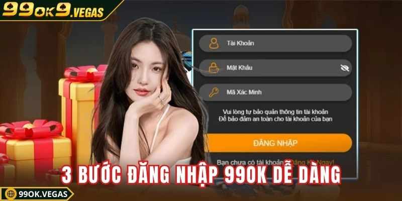 Login 99OK – Khong Loi, Khong Tre, Choi Cuc Phe