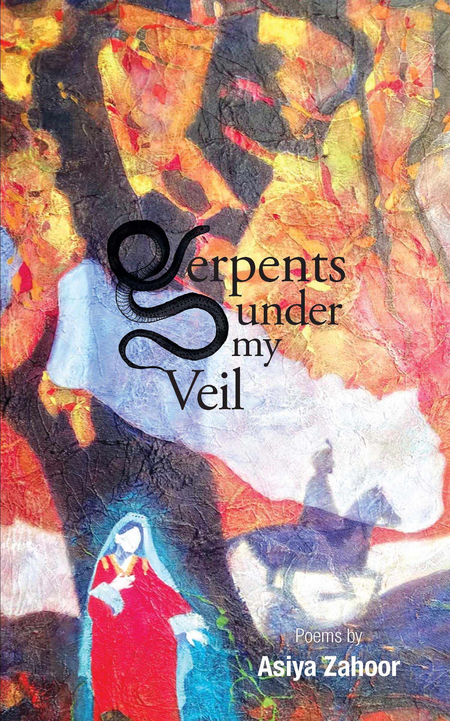 Serpents under my Veil