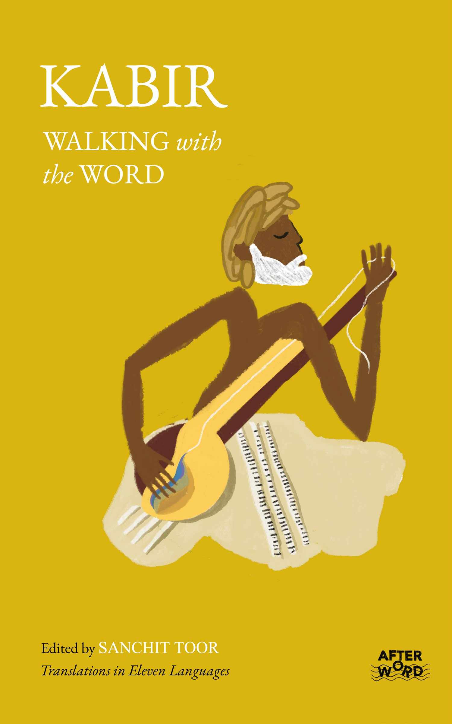 KABIR: Walking with the Word