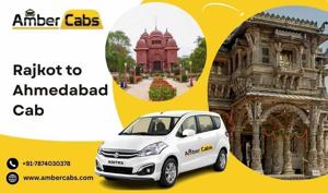 Exploring Gujarat: Rajkot to Ahmedabad Cab with Scenic Sightseeing
