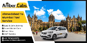 Ahmedabad to Mumbai Taxi Service: Best Road Trip with Top Sightseeing Stops